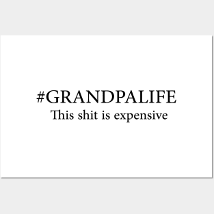 #GRANDPALIFE this shit is expensive Posters and Art